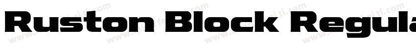 Ruston Block Regular SemiExpanded字体转换